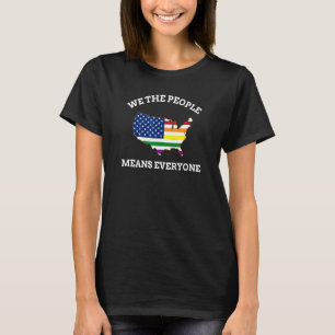 T-shirt Nous Le Peuple Signifie Tout Le Monde Rainbow Map