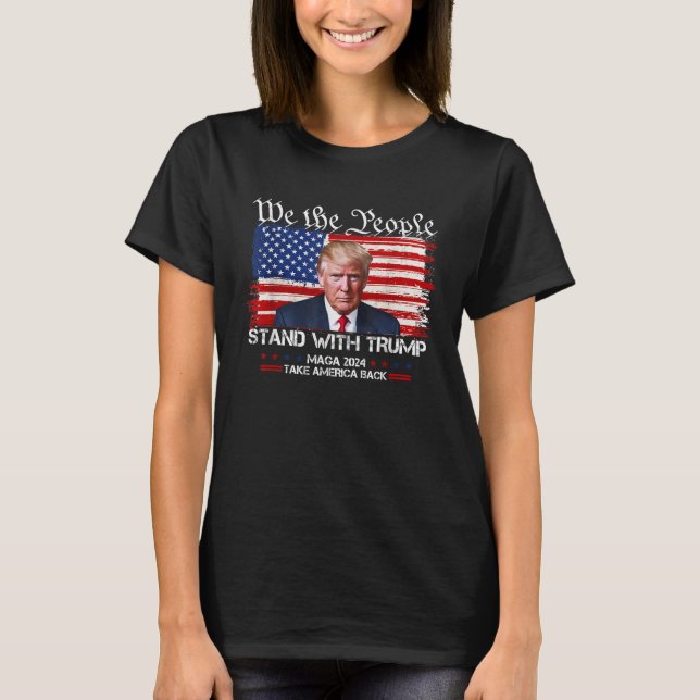 T-shirt Nous, Le Peuple, Sommes Avec Donald Trump 2024 (Devant)