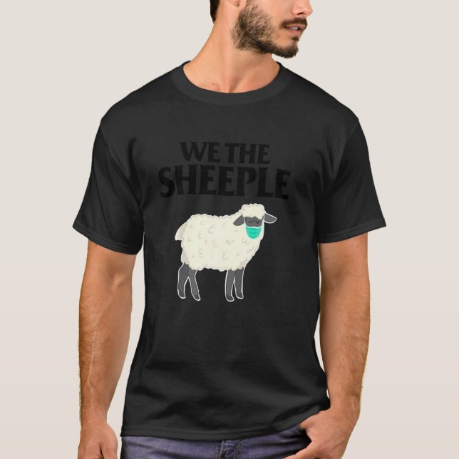T-shirt Nous Le Sheeple Anti Masque Mâle Avec Masque Visag (Devant)