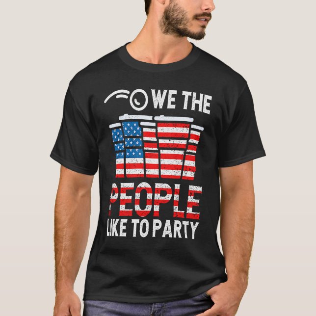 T-shirt Nous Les Gens Aiment Faire La Fête Boire US Amériq (Devant)