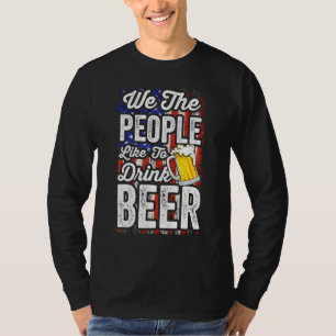 T-shirt Nous Les Gens Aimons Boire De La Bière Bière Par B