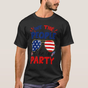T-shirt Nous Les Gens Aimons Faire La Fête Des Lunettes De