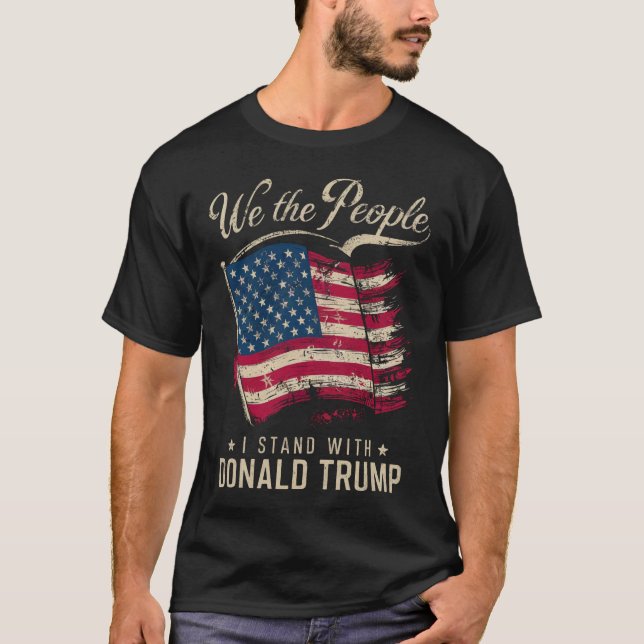 T-shirt Nous, Les Gens Avec Qui Je Suis Conjoint À Donald  (Devant)