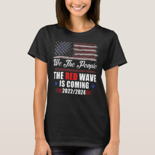 T-shirt Nous Les Gens La Vague Rouge Arrive 20222024