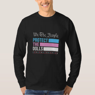 T-shirt Nous Les Gens Protégeons Les Poupées LGBT Transgen