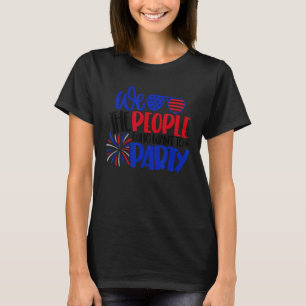 T-shirt Nous, Les Gens Qui Veulent Que Le Parti Cite
