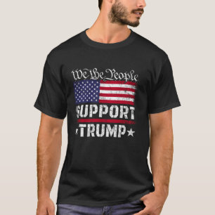 T-shirt Nous Les Gens Soutenons Trump USA Flag Pro Donald 