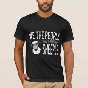 T-shirt Nous les personnes réveillons le Sheeple