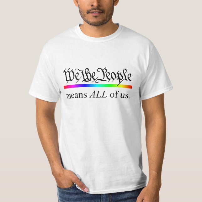 T-shirt Nous les personnes veut dire TOUS LES nous (Devant)