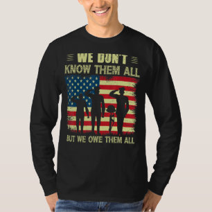 T-shirt Nous ne les connaissons pas tous, mais nous leur d