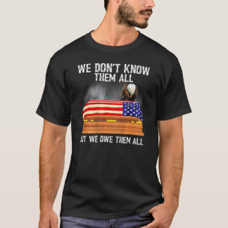 T-shirt Nous ne les connaissons pas tous, mais nous leur d