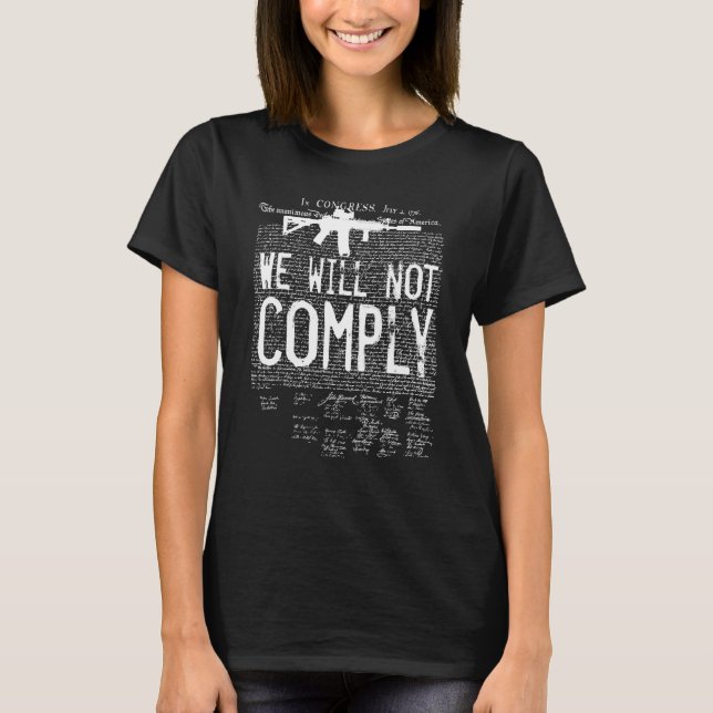 T-SHIRT NOUS NE RESPECTERONS PAS LE GRAPHIQUE AR15 DE LA C (Devant)