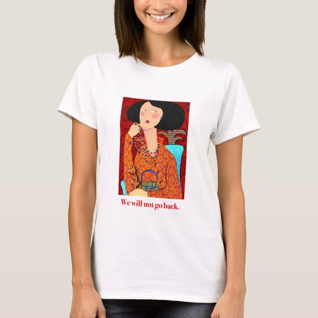 T-shirt Nous ne reviendrons pas. (Devant)