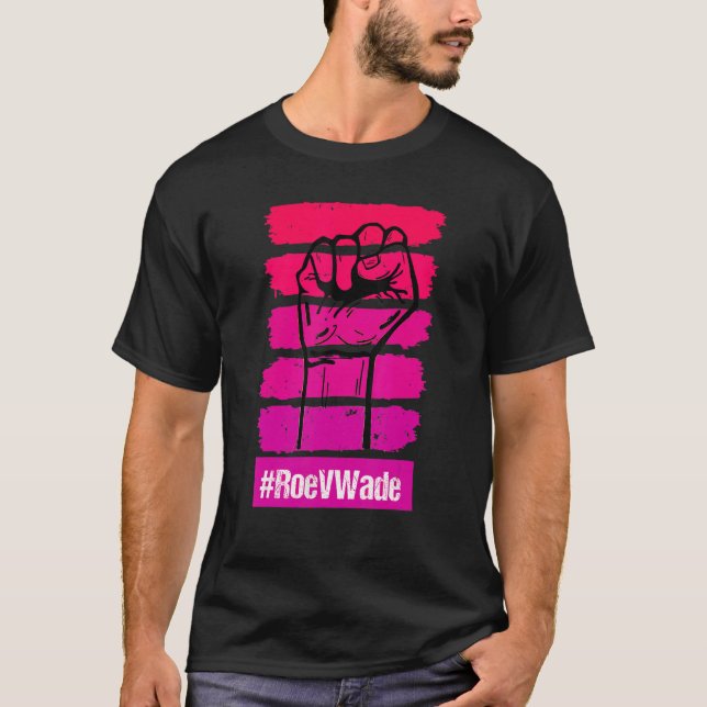 T-shirt Nous Ne Reviendrons Pas Protéger Roe V Wade Pro Ch (Devant)