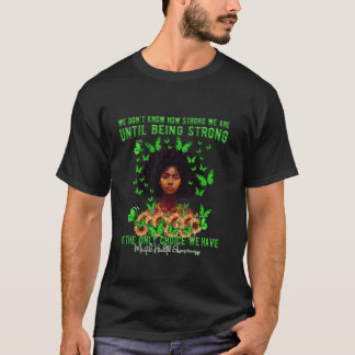 T-shirt Nous Ne Savons Pas À Quel Point Nous Sommes Consci
