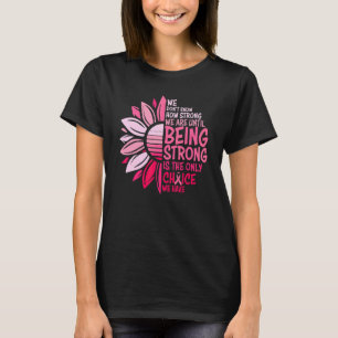 T-shirt Nous ne savons pas à quel point nous sommes forts