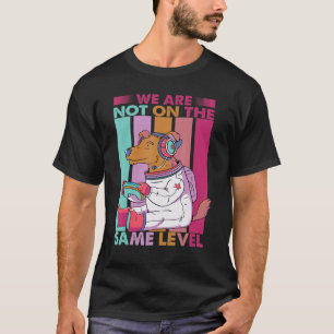 T-shirt Nous Ne Sommes Pas Au Même Niveau Chien Jeux Vidéo