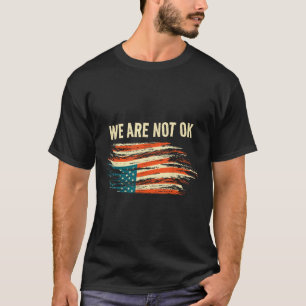 T-shirt Nous Ne Sommes Pas D'Accord À L'Extérieur Du Drape