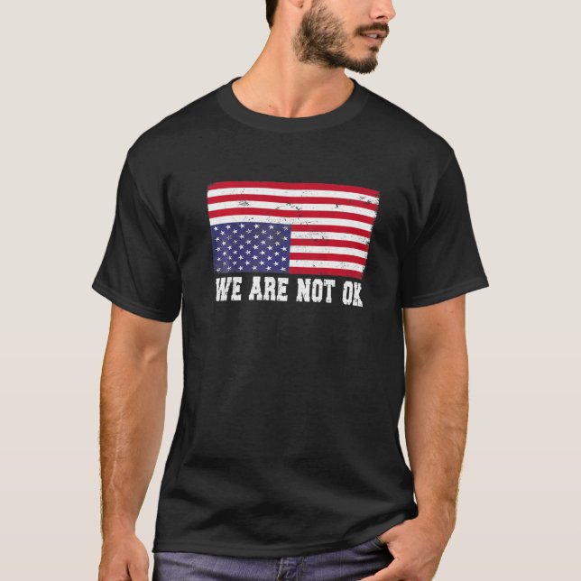T-shirt Nous Ne Sommes Pas D'Accord Drapeau Américain Vers (Devant)