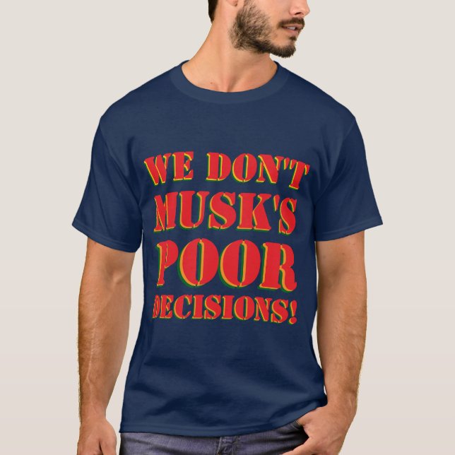 T-SHIRT NOUS NE SOMMES PAS DE MUSK (Devant)