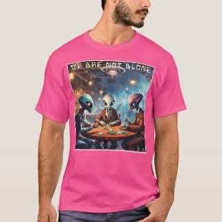 T-shirt Nous Ne Sommes Pas Seuls