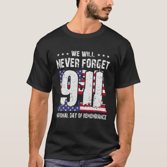 T-shirt Nous n'oublierons jamais la Journée Patriot 911 (Devant)
