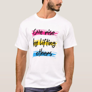 T-shirt Nous nous levons en levant d'autres