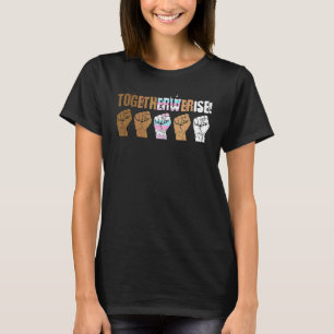 T-shirt Nous nous rassemblons pour la justice sociale inte