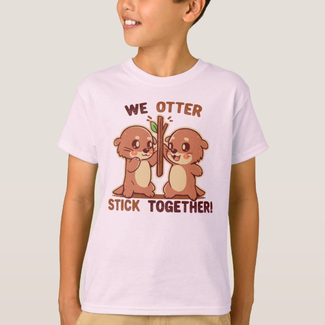 T-shirt Nous OTTER collons ensemble (Devant)