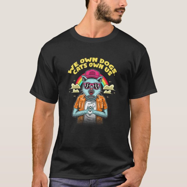 T-shirt Nous Possédons Chiens Chats Nous Possèdent Chat    (Devant)