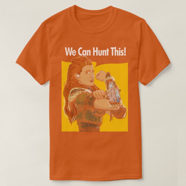 T-shirt Nous Pouvons Chasser Cela (Design devant)