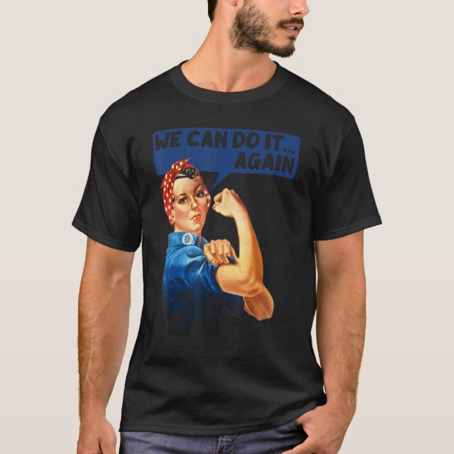 T-shirt Nous Pouvons Le Faire À Nouveau Rosie 2ème guerre  (Devant)