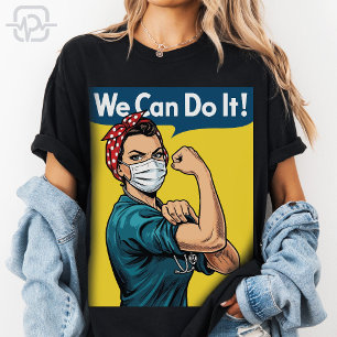 T-shirt Nous pouvons le faire Féministe Infirmière Rosie R