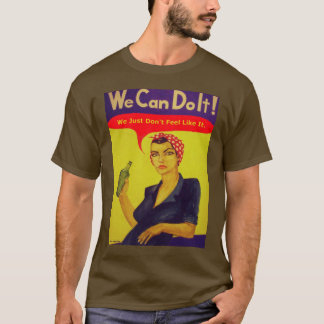 T-shirt Nous pouvons le faire !  Nous juste ne nous