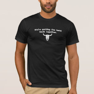 T-shirt Nous récupérons la bande ensemble