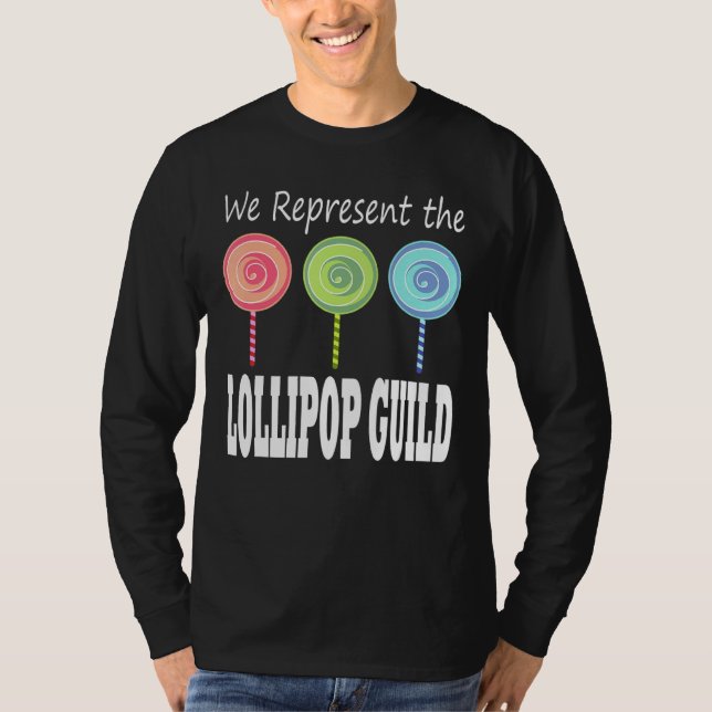 T-shirt Nous Représentons L'Assistant Lollipop Guild De Oz (Devant)