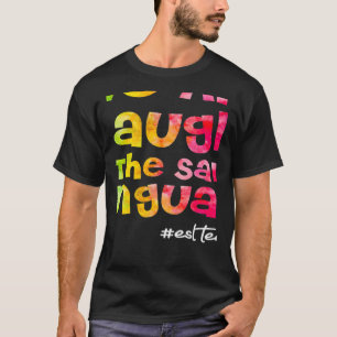 T-shirt Nous rions tous dans la même langue ESL TEACHER cr