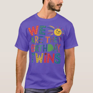 T-shirt Nous Sommes Anniversaire Jumeaux 1