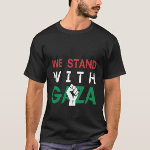 T-shirt Nous sommes avec Gaza, Palestine libre, Poing, sol