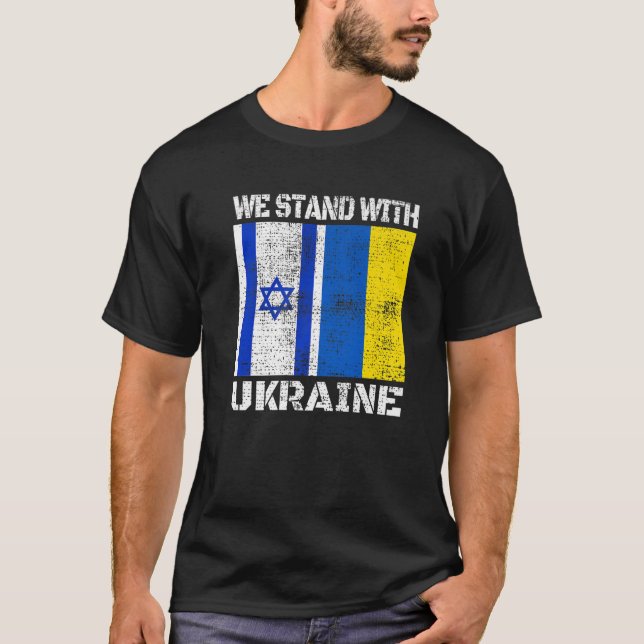 T-shirt Nous Sommes Avec L'Ukraine Drapeau Israël Soutien  (Devant)