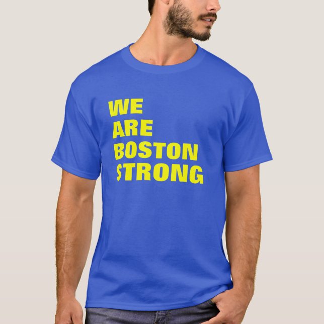 T-SHIRT NOUS SOMMES BOSTON FORT (Devant)