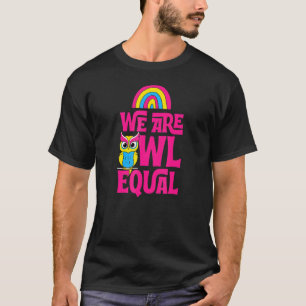 T-shirt Nous Sommes Chouette Égale Cute Lgbtq Ally Pansexu
