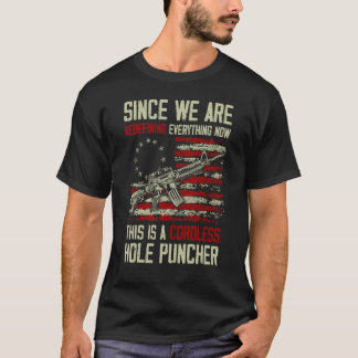 T-shirt Nous sommes en train de redéfinir tout ce qui est 