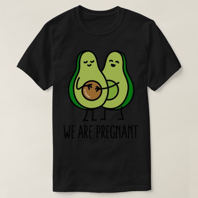 T-shirt Nous sommes enceintes Avocado (Design devant)