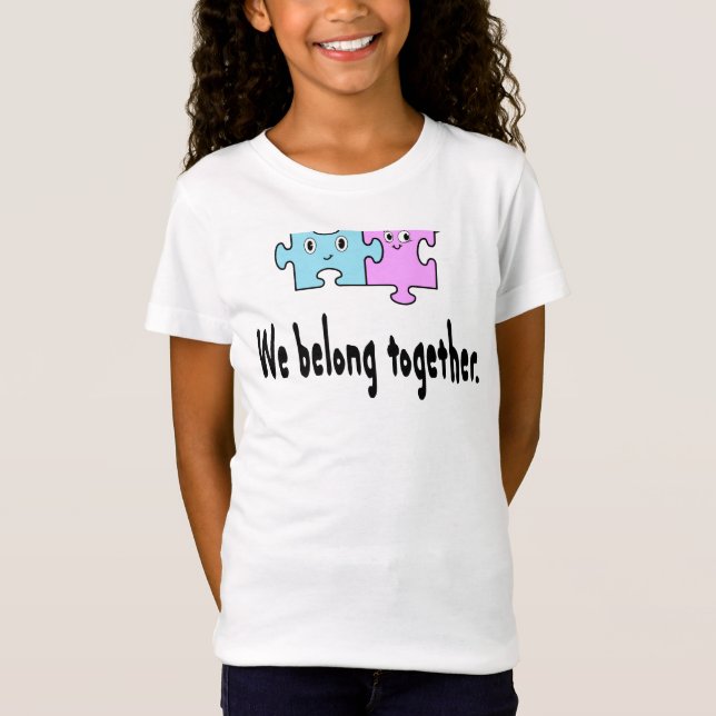 T-Shirt Nous sommes faits pour être ensemble (Devant)
