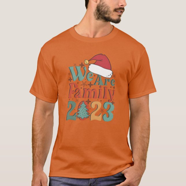 T-shirt nous sommes famille noël 2023 Funny Christmas retr (Devant)