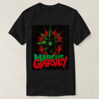 T-shirt "NOUS SOMMES HISTORIQUES - Marcus Garvey