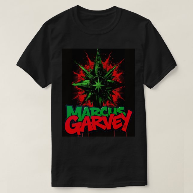 T-shirt "NOUS SOMMES HISTORIQUES - Marcus Garvey (Design devant)