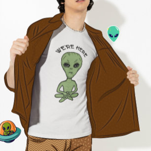 T-shirt Nous sommes ici UFO Alien Invasion extra Terrestre