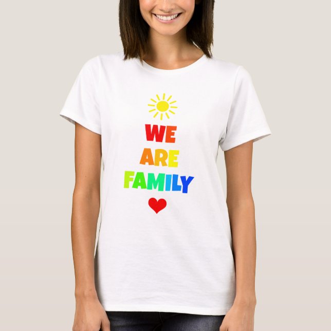 T-shirt Nous sommes la famille Rainbow Sunshine Adoption D (Devant)
